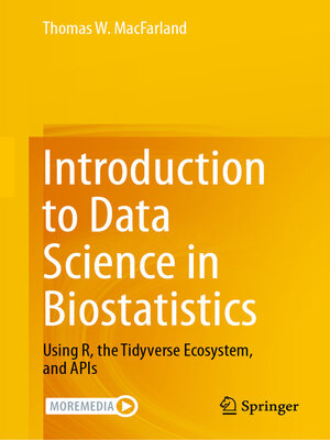 cover image of Introduction to Data Science in Biostatistics